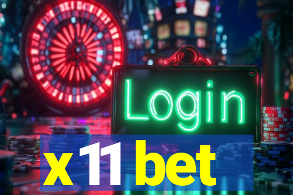 x11 bet